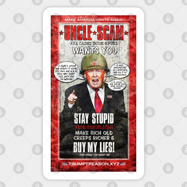 UNCLE SCAM WANTS YOU - The Donald Trump Cadet Bone Spurs Recruiting Poster - Humorous AntiTrump Mashup of Famous "Uncle Sam Wants You" War of 1812 War-era Poster - Trump as Criminal Traitor for Putin/Russia - Sure to Get Laughs and Drive Trumpers Crazy! Sticker by MannArtt